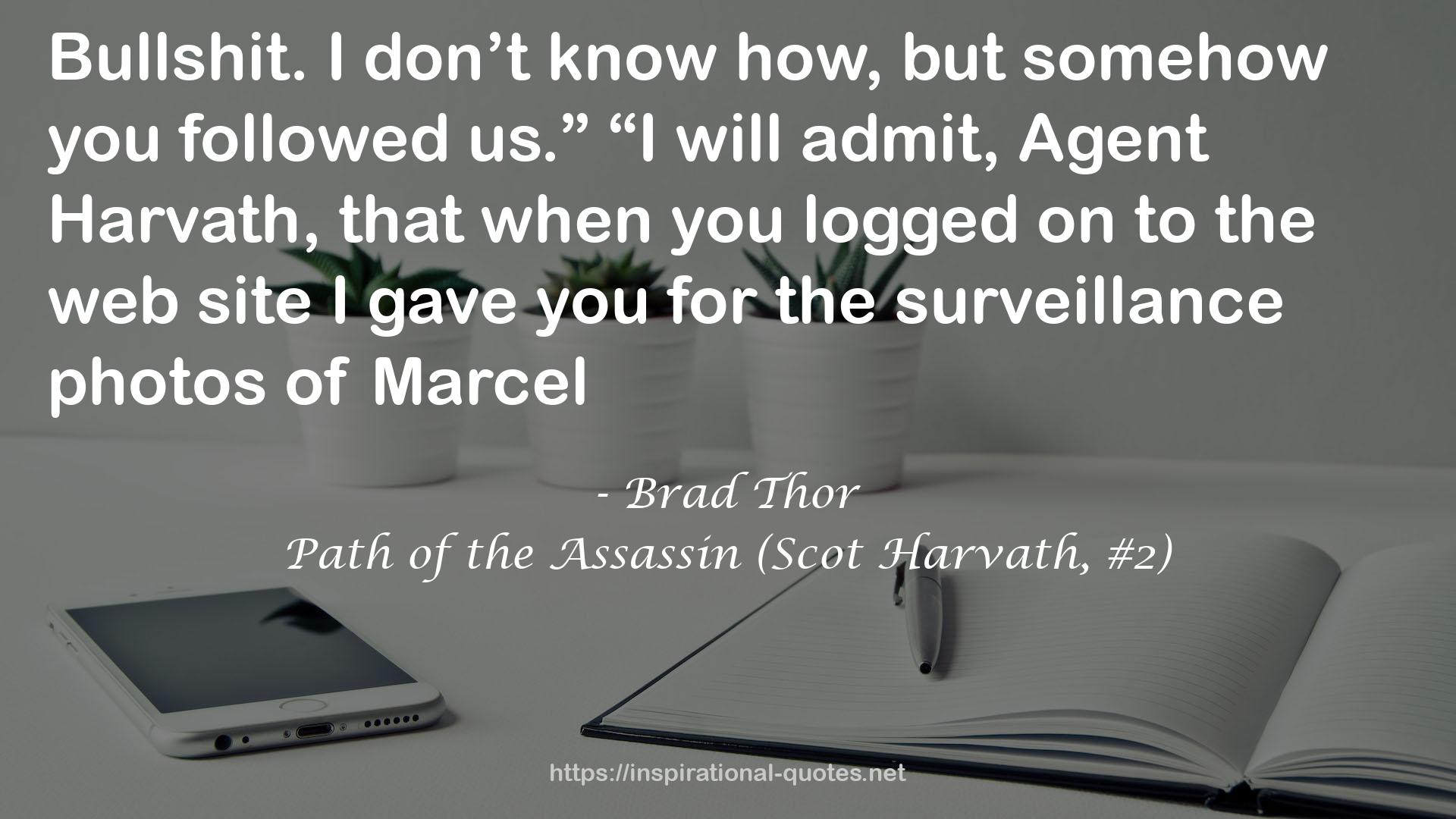 Path of the Assassin (Scot Harvath, #2) QUOTES