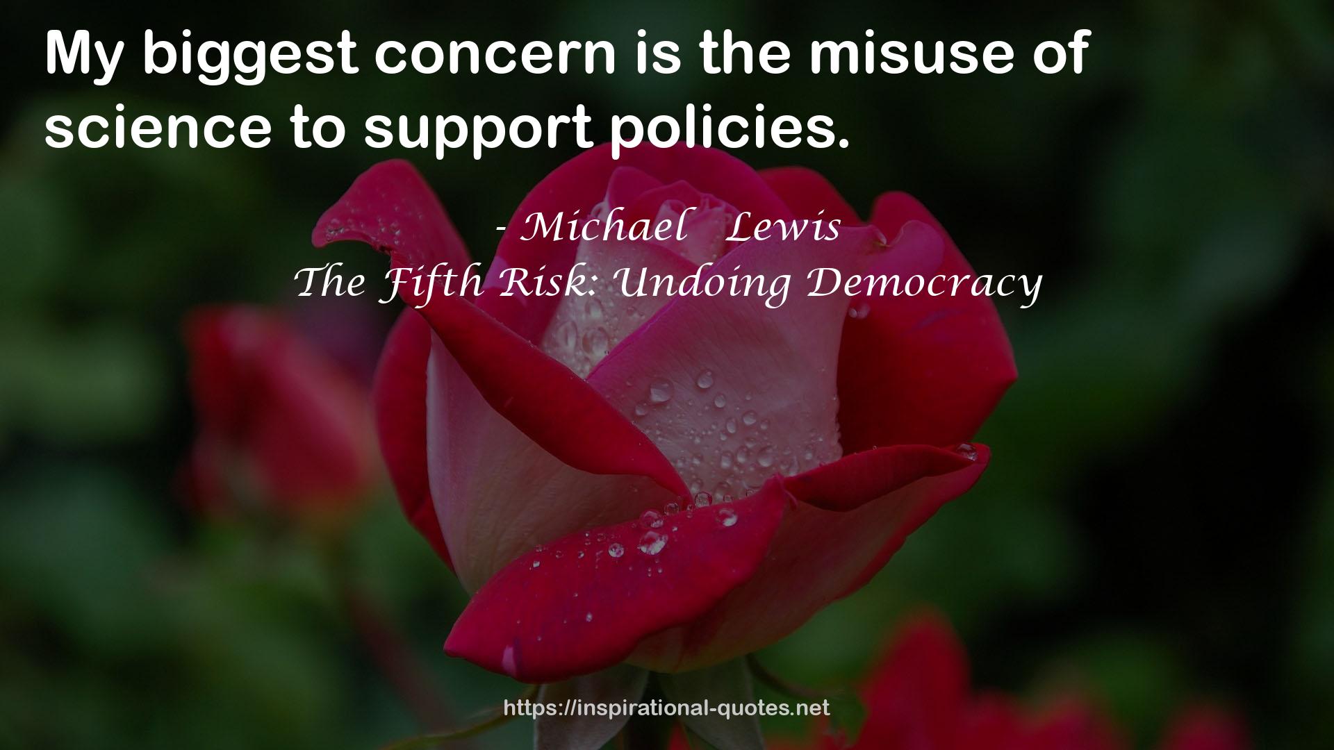 The Fifth Risk: Undoing Democracy QUOTES