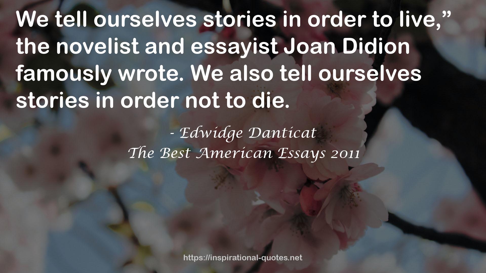 The Best American Essays 2011 QUOTES