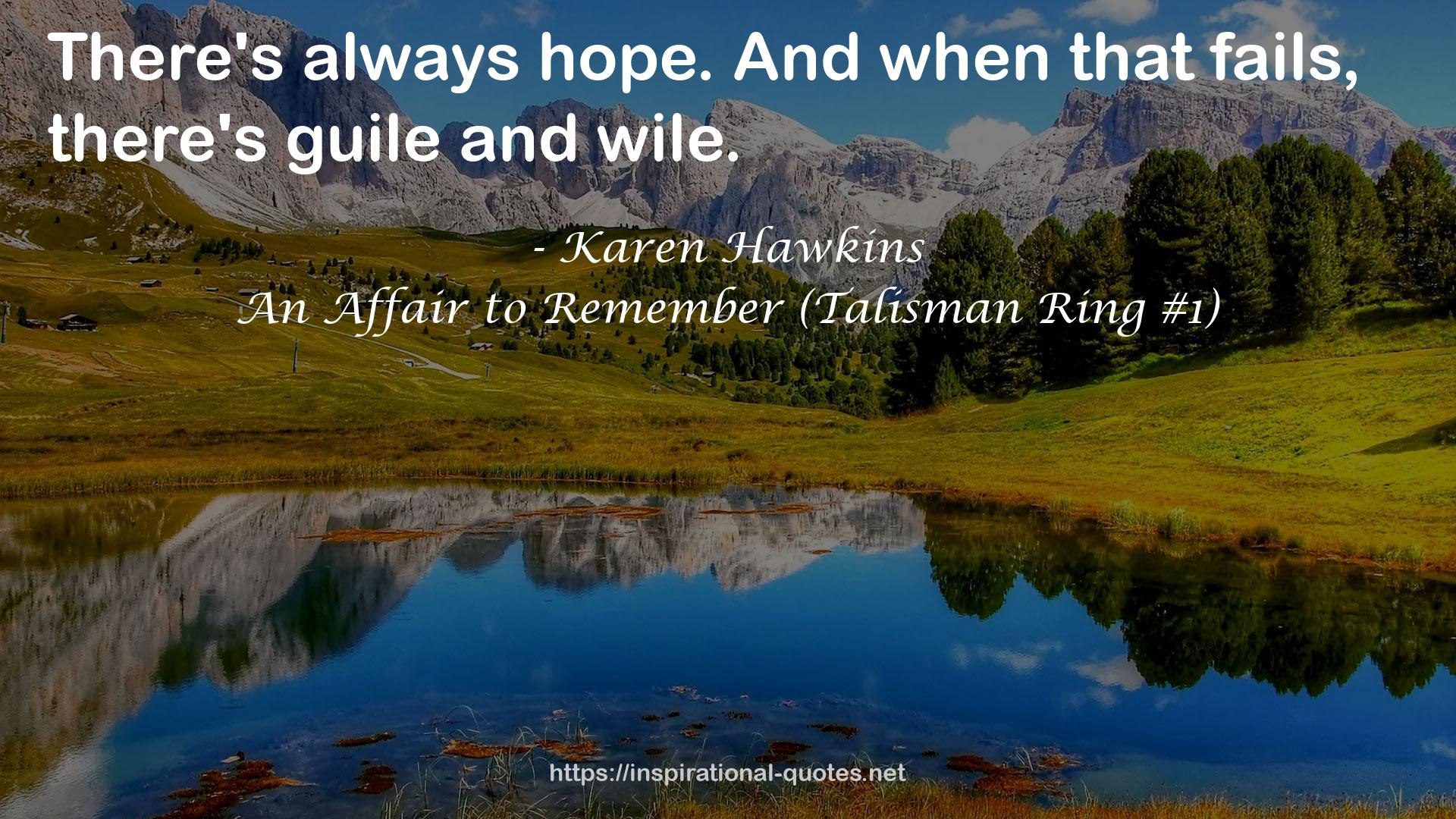 An Affair to Remember (Talisman Ring #1) QUOTES