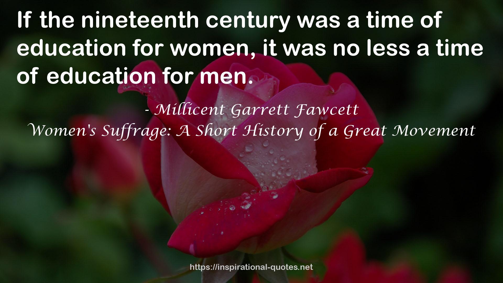 Millicent Garrett Fawcett QUOTES