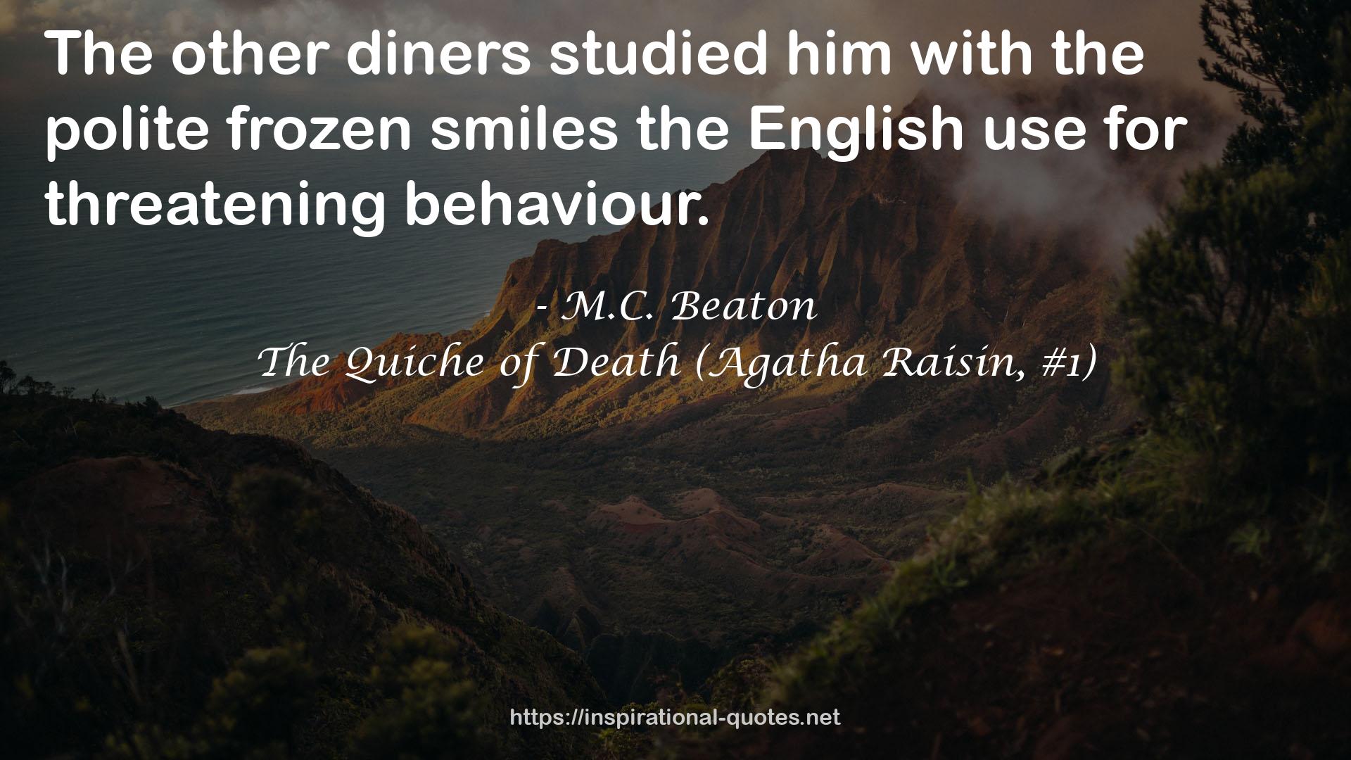 The Quiche of Death (Agatha Raisin, #1) QUOTES