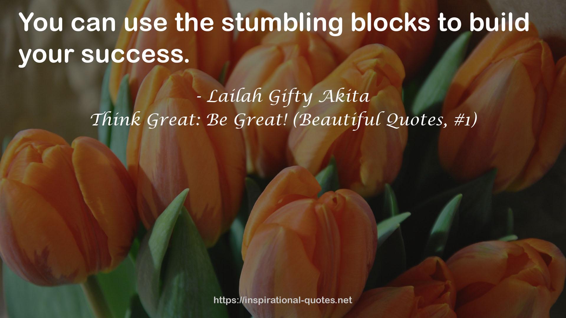 the stumbling blocks  QUOTES