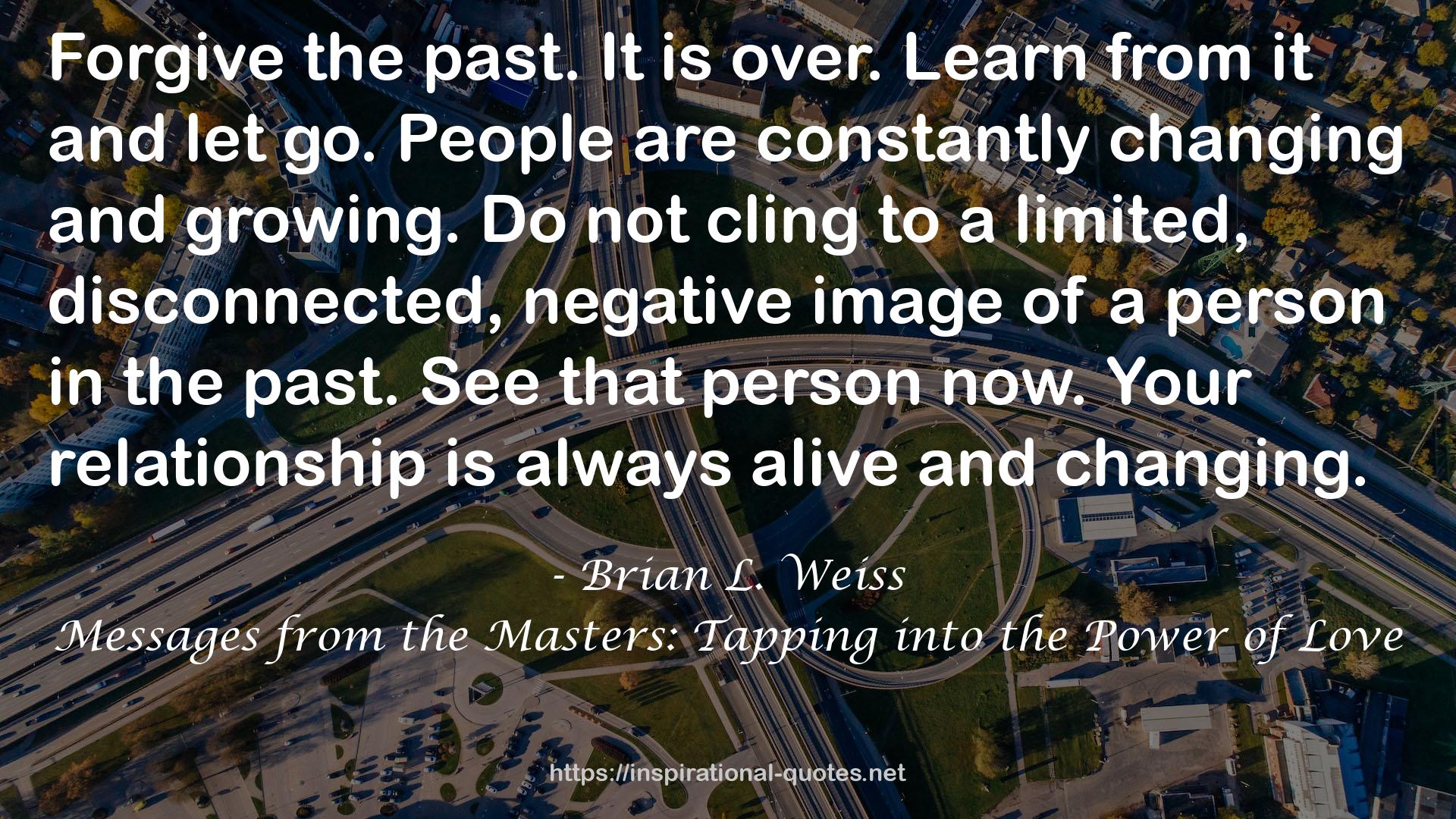 Messages from the Masters: Tapping into the Power of Love QUOTES