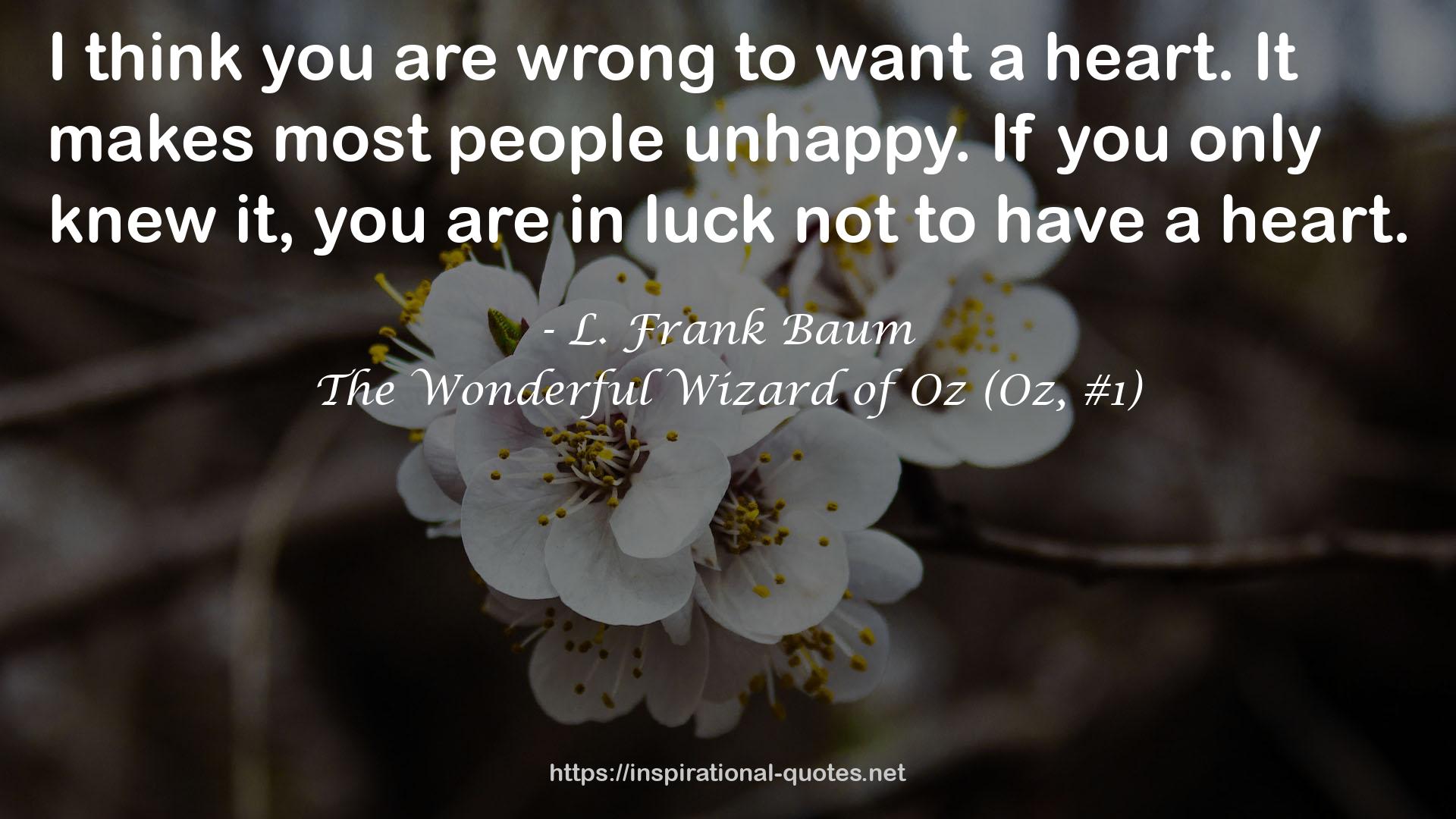 The Wonderful Wizard of Oz (Oz, #1) QUOTES