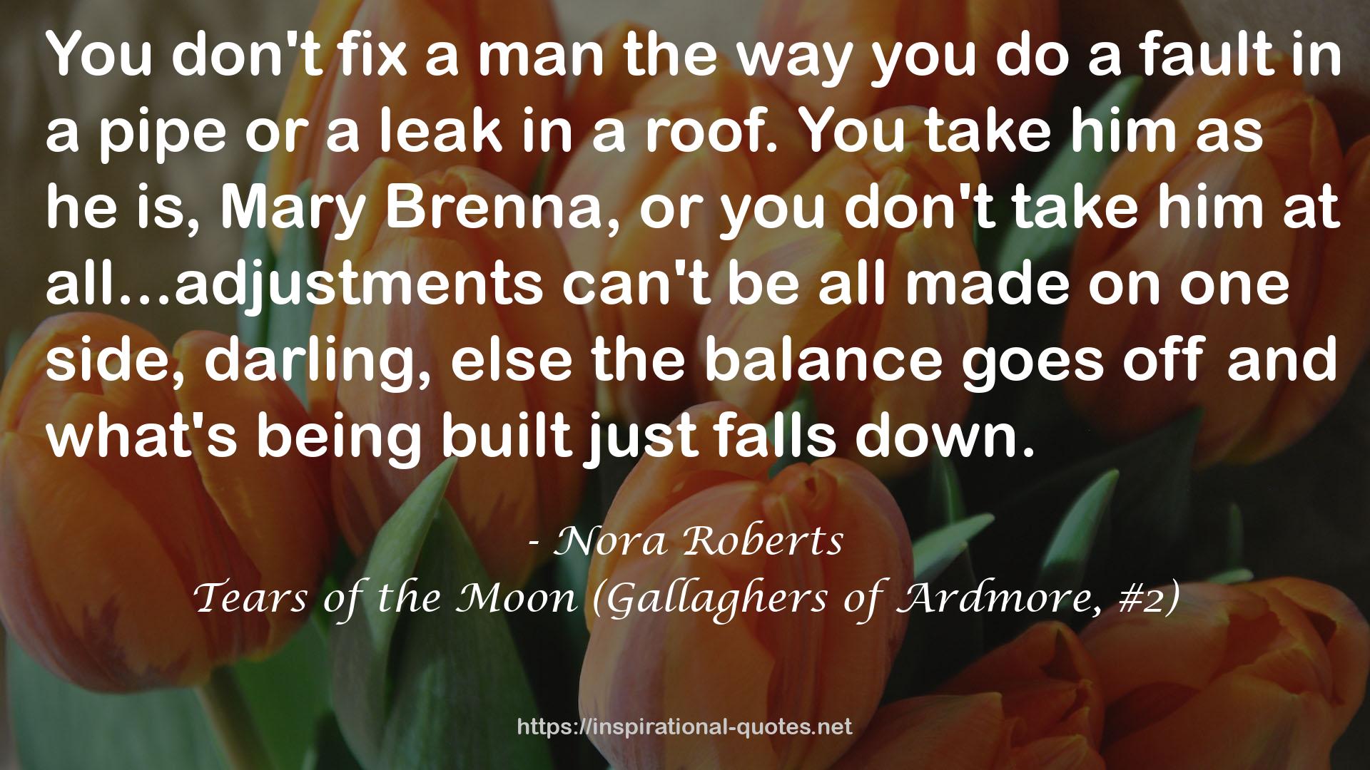 Tears of the Moon (Gallaghers of Ardmore, #2) QUOTES