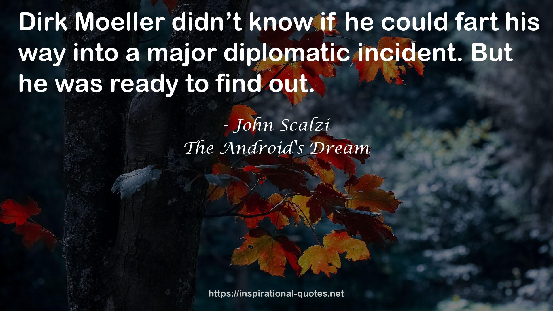 The Android's Dream QUOTES