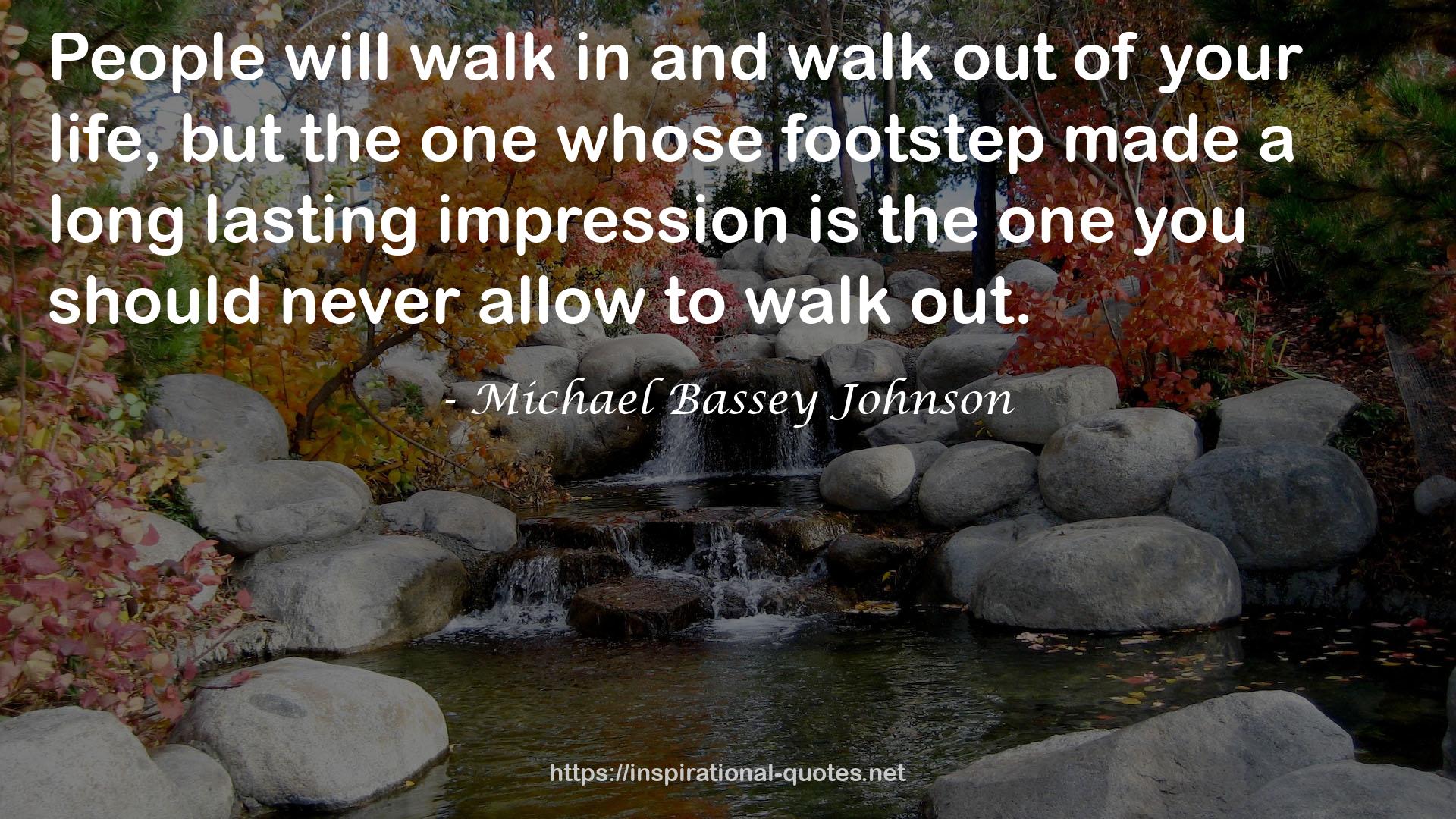 whose footstep  QUOTES