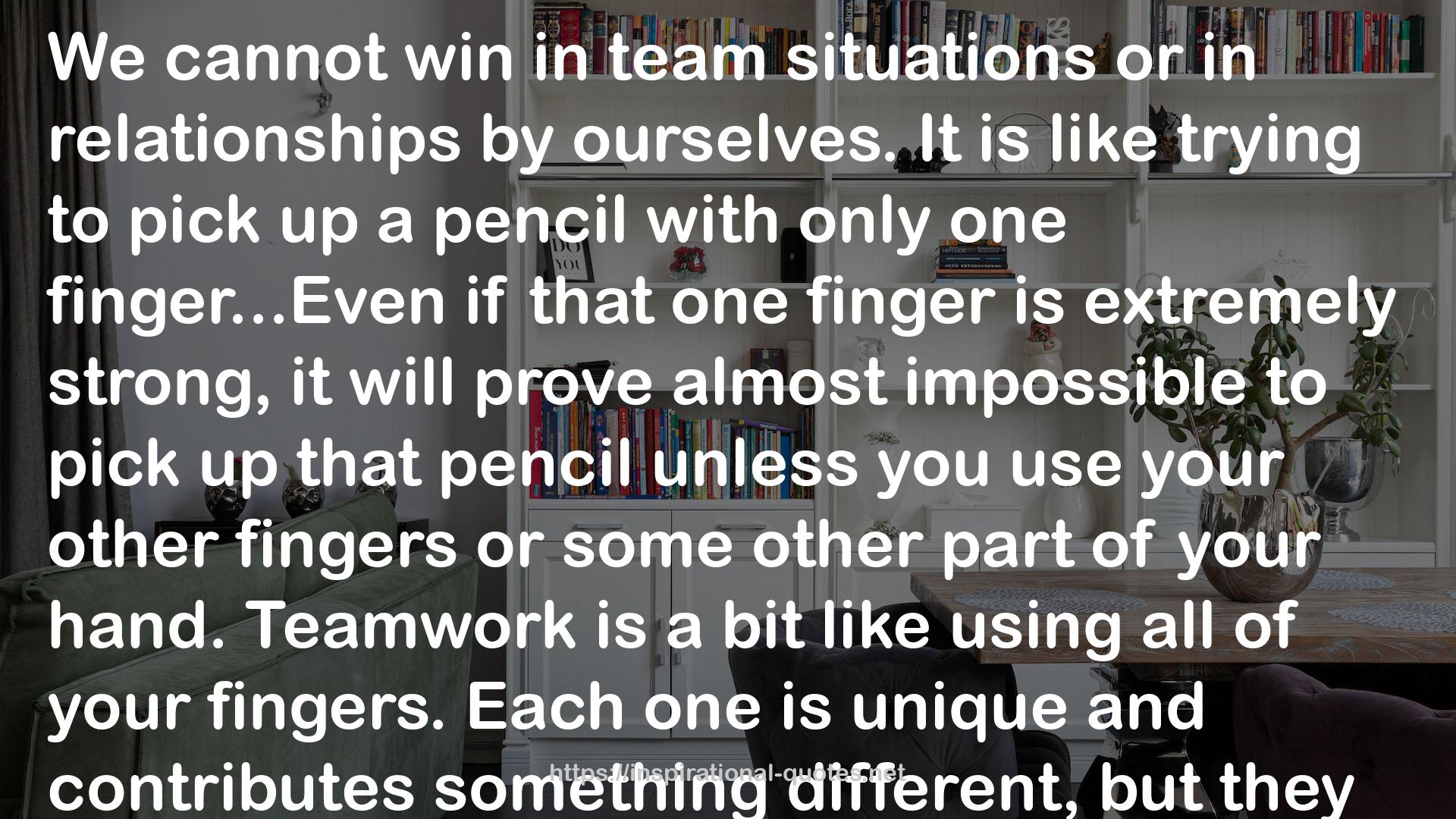 teamwork  QUOTES