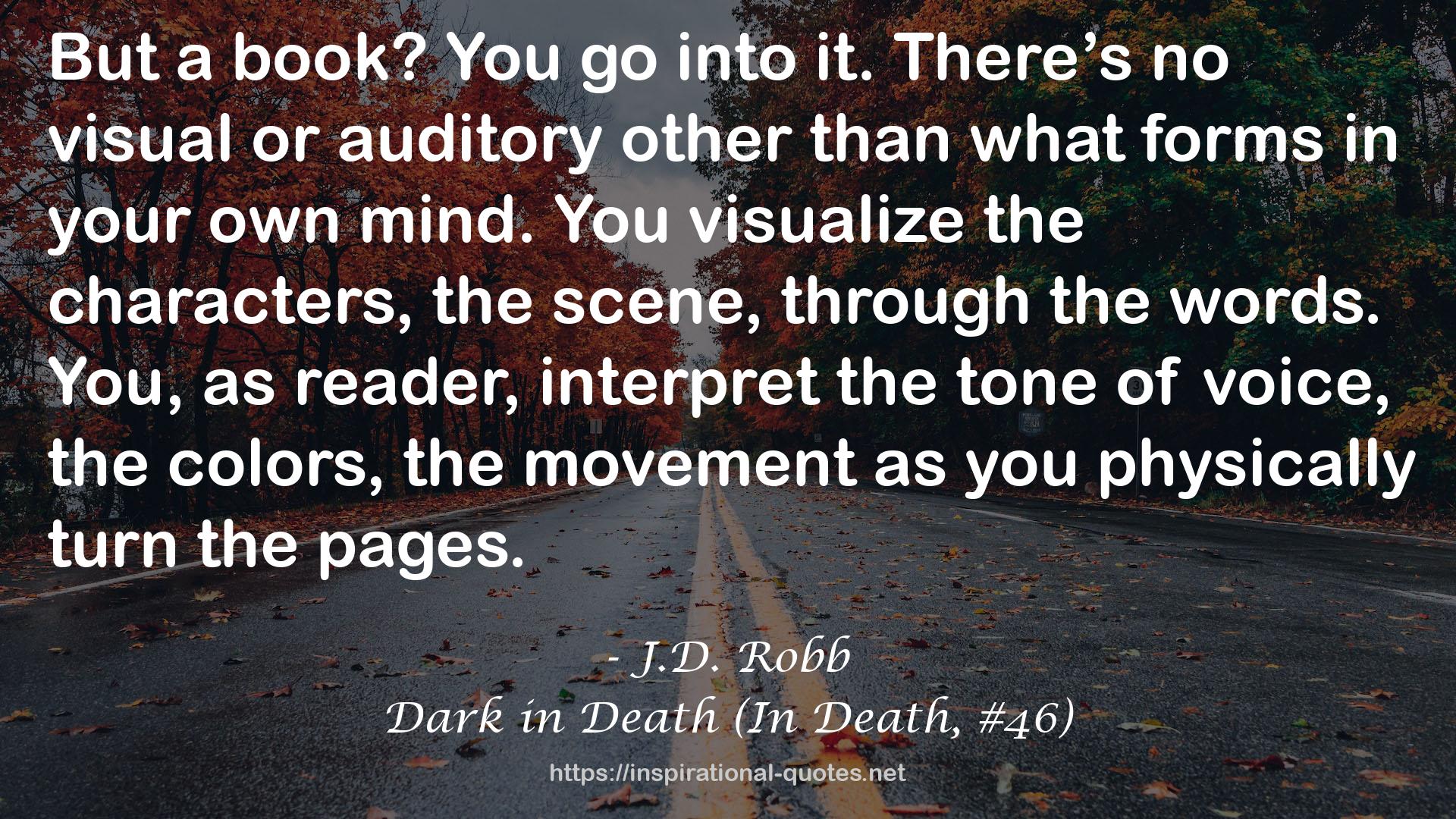 Dark in Death (In Death, #46) QUOTES