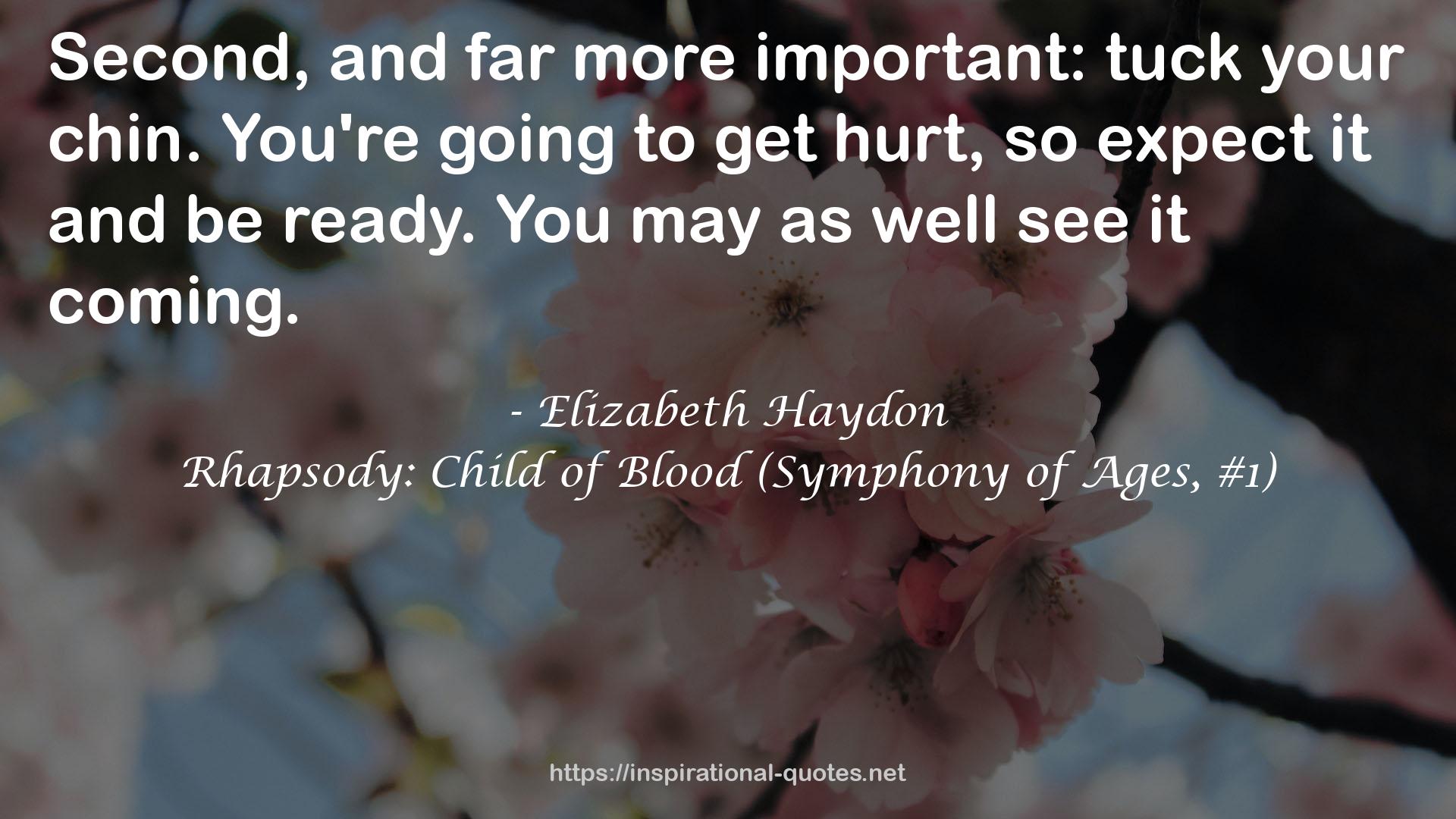 Rhapsody: Child of Blood (Symphony of Ages, #1) QUOTES