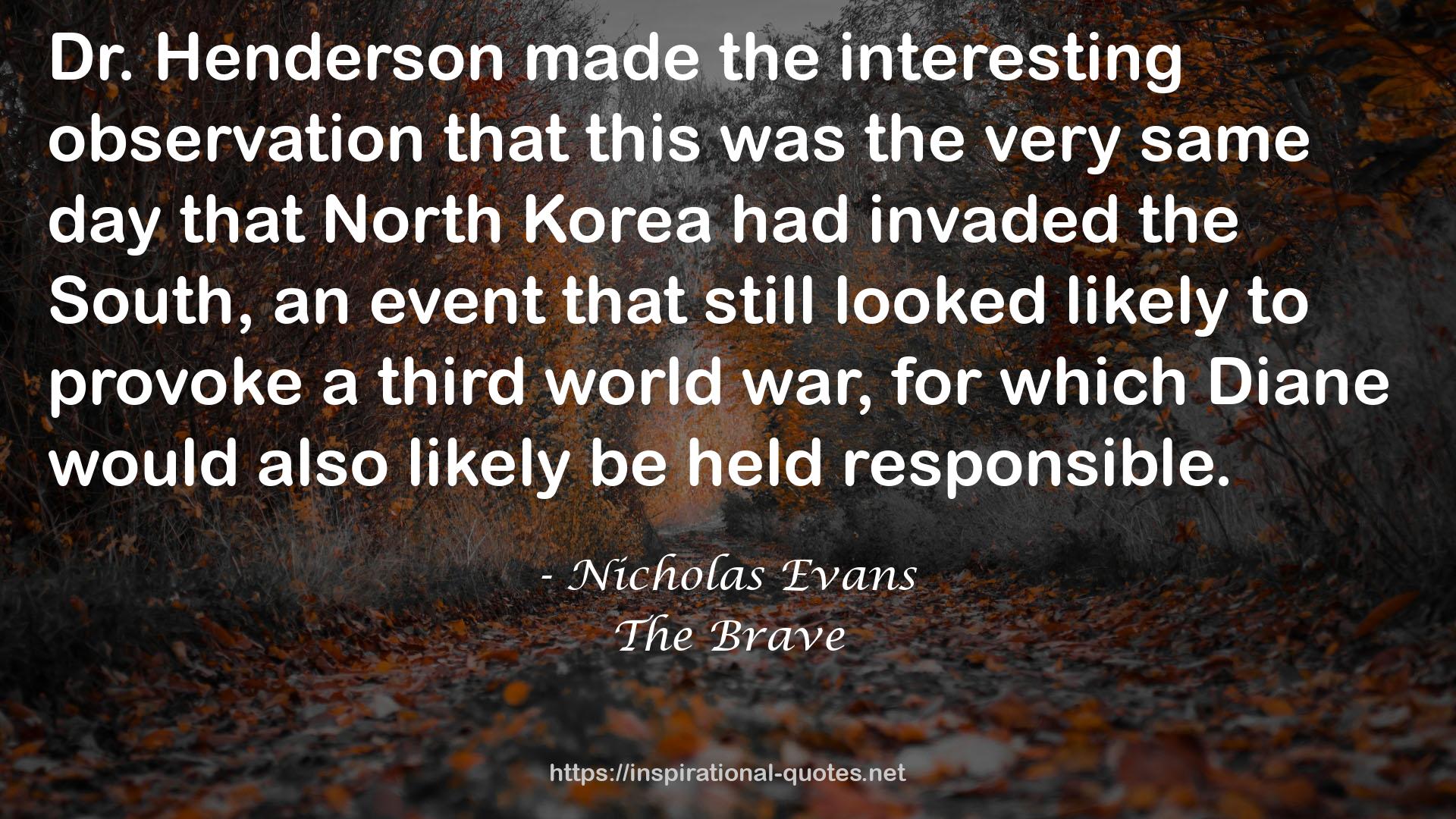 The Brave QUOTES
