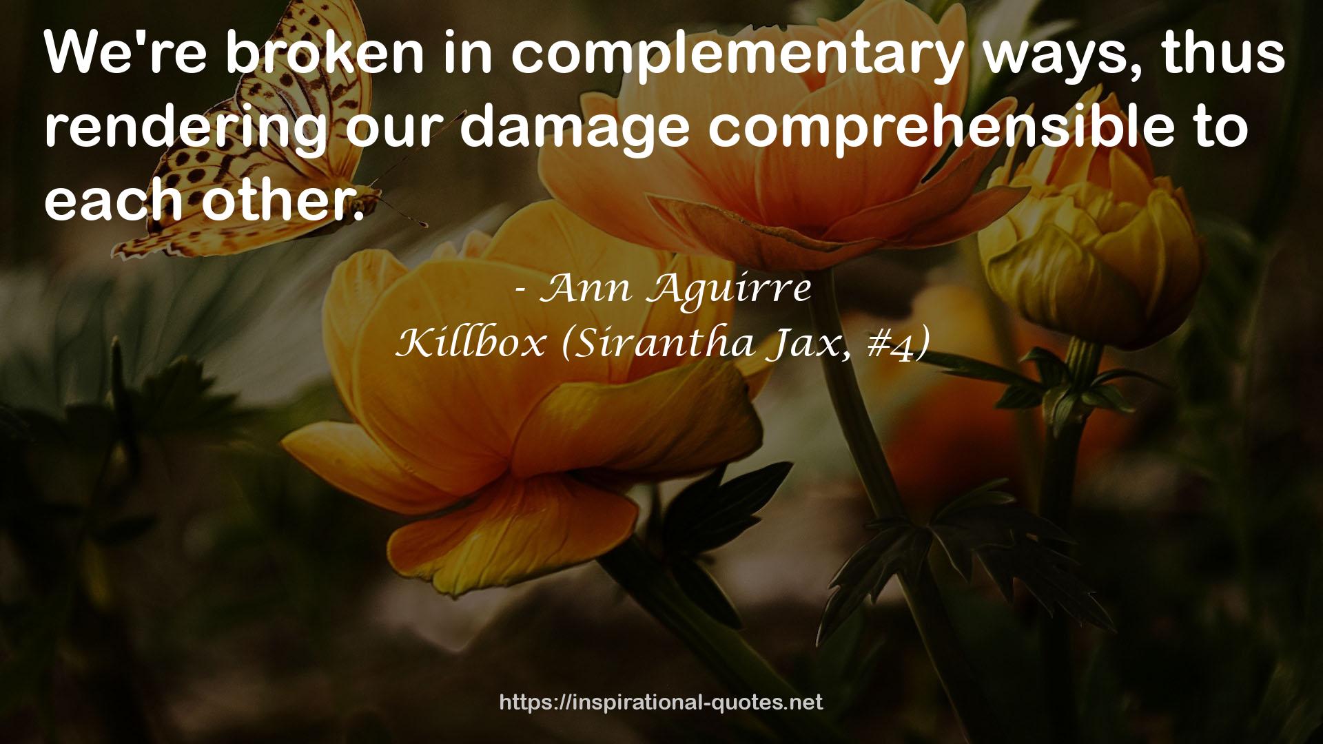 Killbox (Sirantha Jax, #4) QUOTES