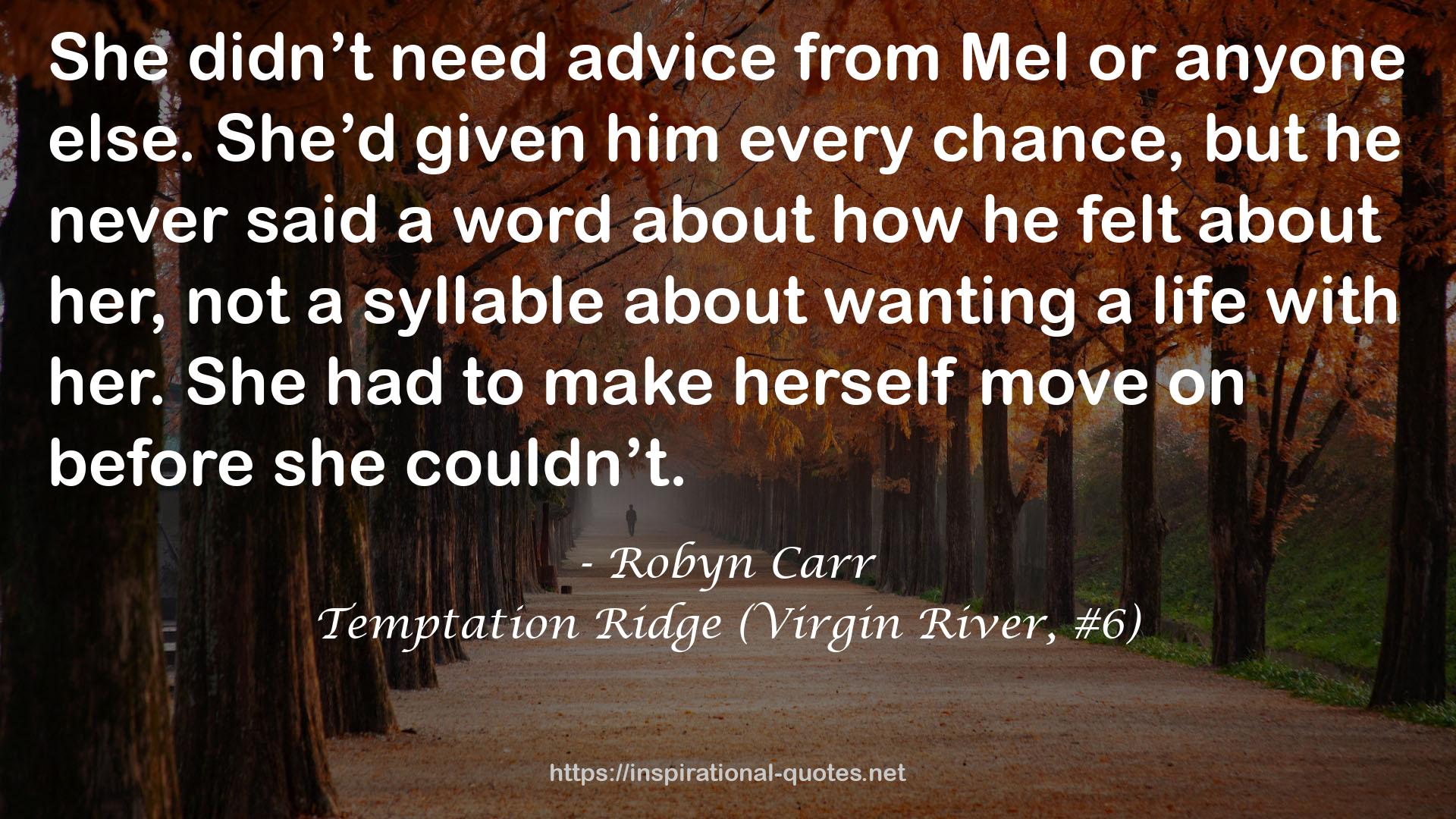 Temptation Ridge (Virgin River, #6) QUOTES