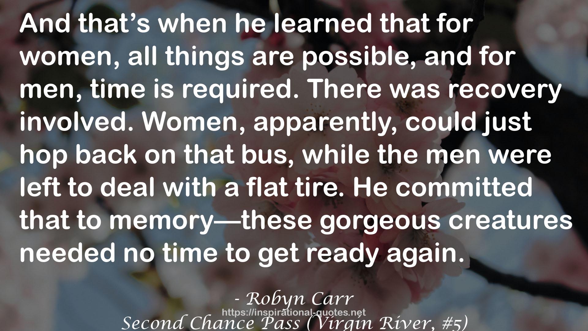 Second Chance Pass (Virgin River, #5) QUOTES