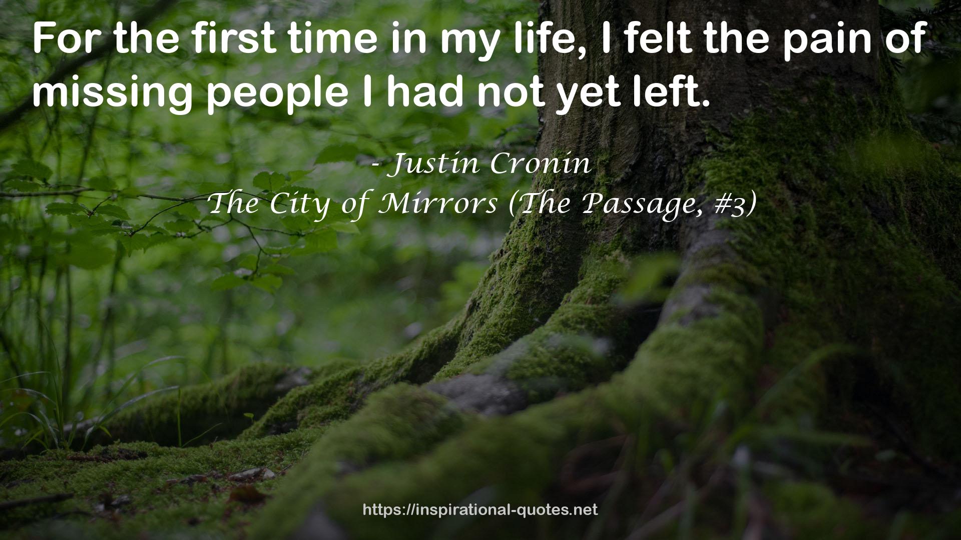 The City of Mirrors (The Passage, #3) QUOTES