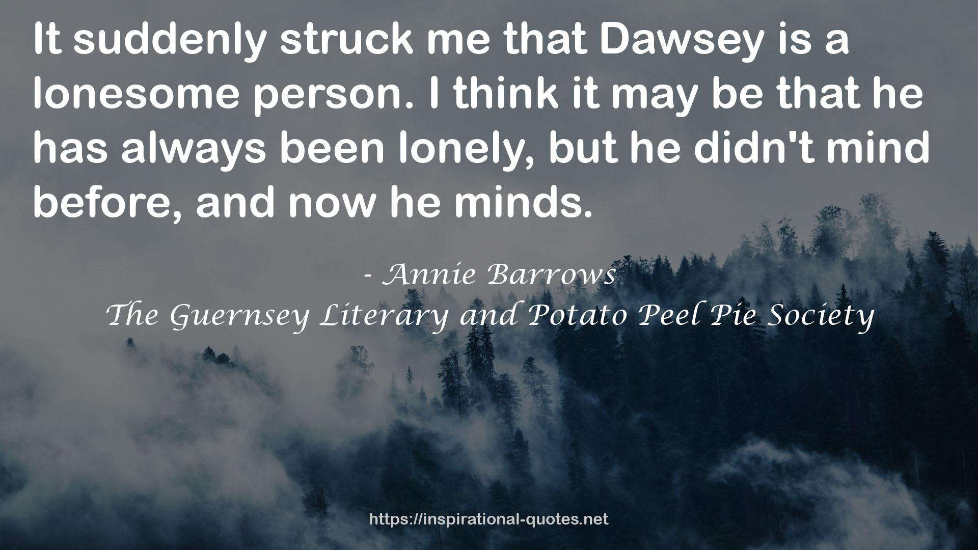 Dawsey  QUOTES