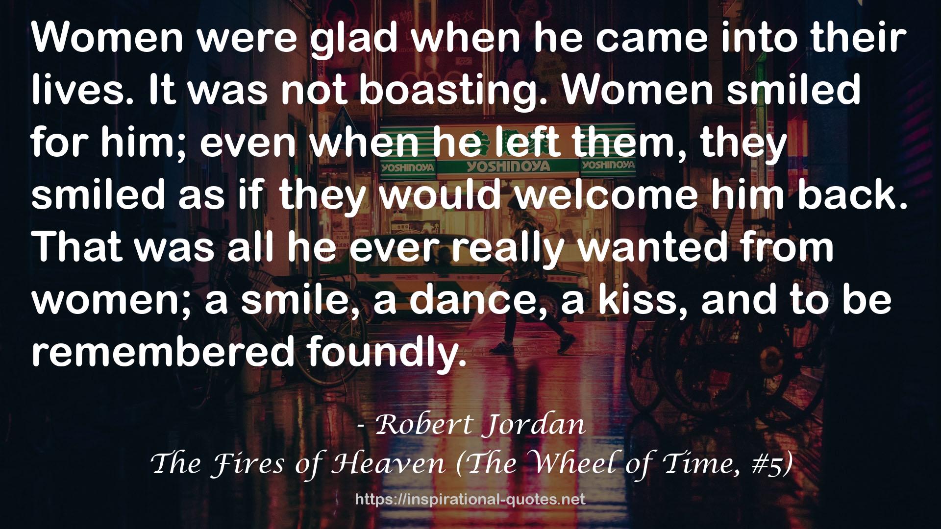 The Fires of Heaven (The Wheel of Time, #5) QUOTES