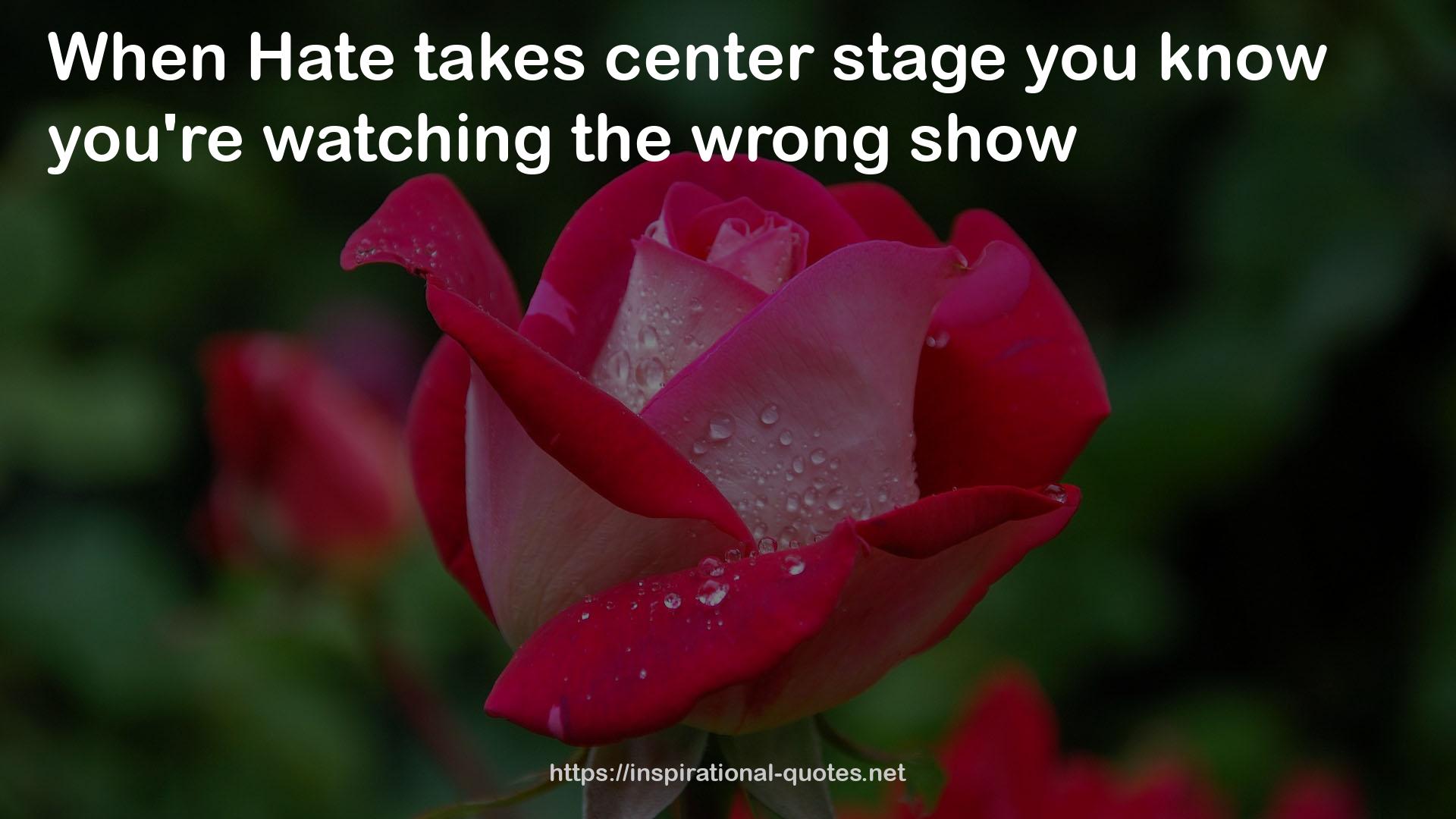 center stage  QUOTES