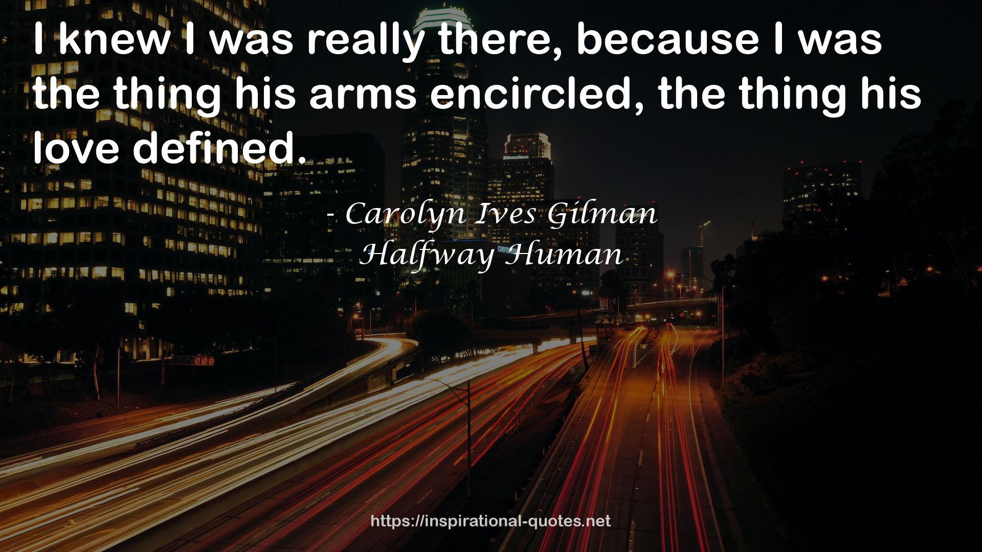 Carolyn Ives Gilman QUOTES