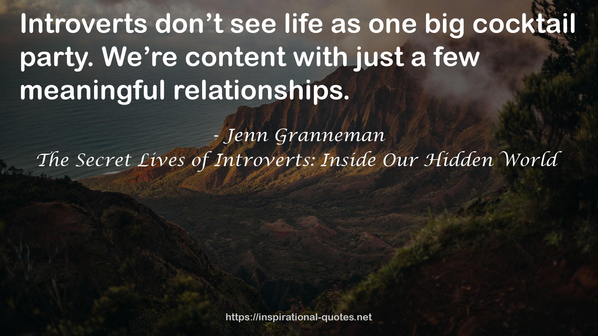 The Secret Lives of Introverts: Inside Our Hidden World QUOTES