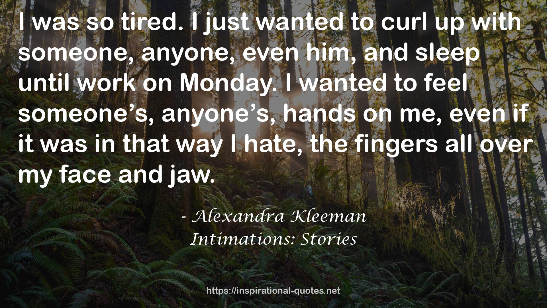 Intimations: Stories QUOTES