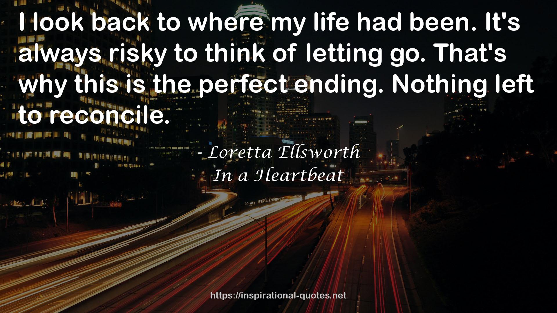 Loretta Ellsworth QUOTES