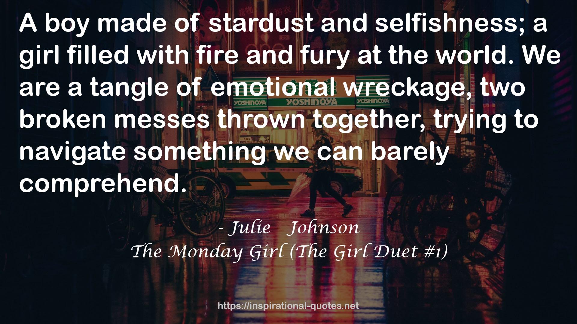 The Monday Girl (The Girl Duet #1) QUOTES