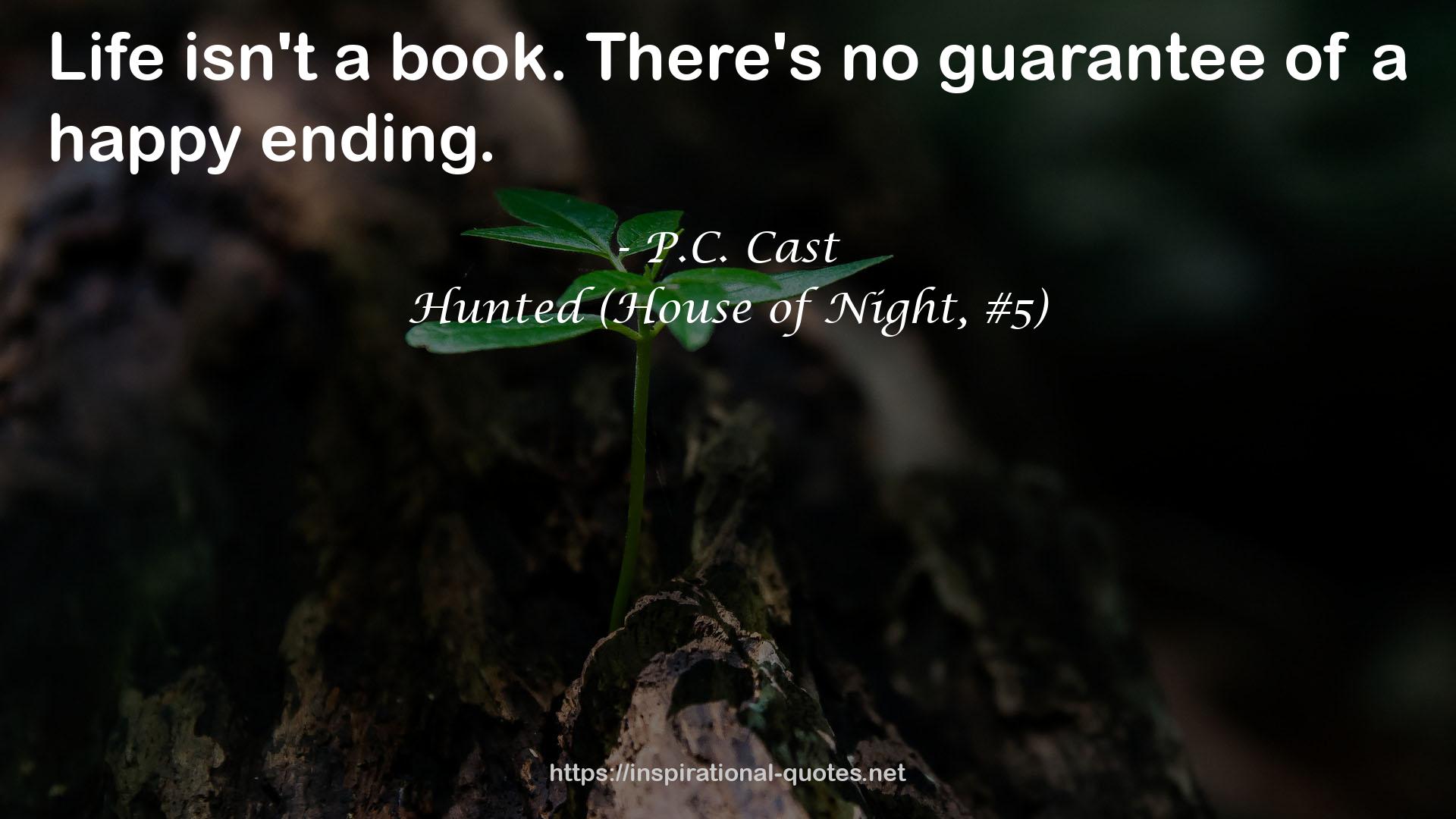 Hunted (House of Night, #5) QUOTES