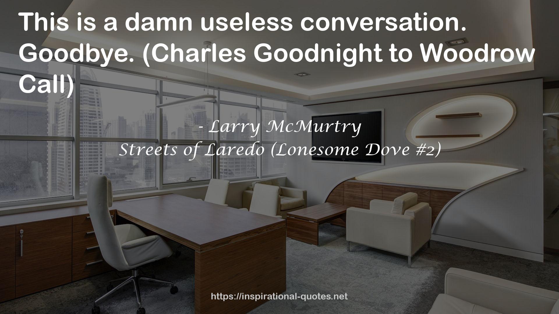 Streets of Laredo (Lonesome Dove #2) QUOTES