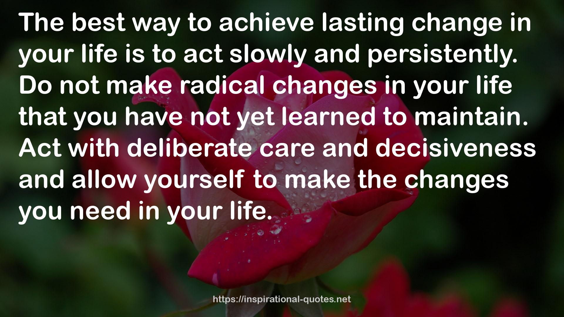 lasting change  QUOTES