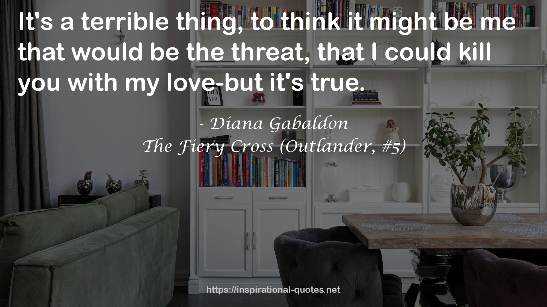 The Fiery Cross (Outlander, #5) QUOTES