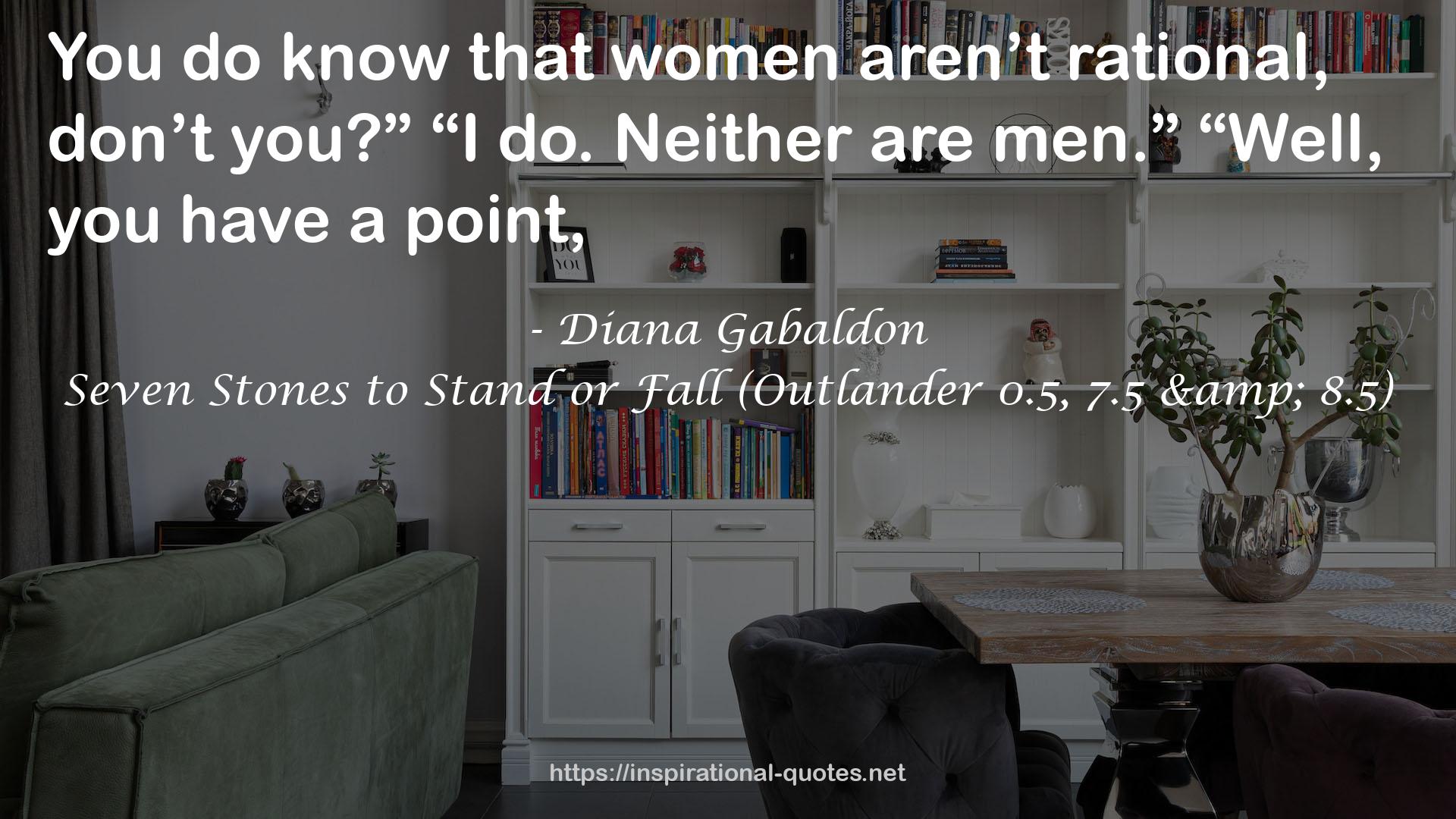 Seven Stones to Stand or Fall (Outlander 0.5, 7.5 & 8.5) QUOTES