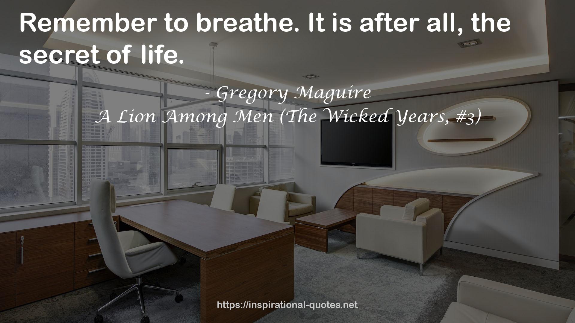 A Lion Among Men (The Wicked Years, #3) QUOTES