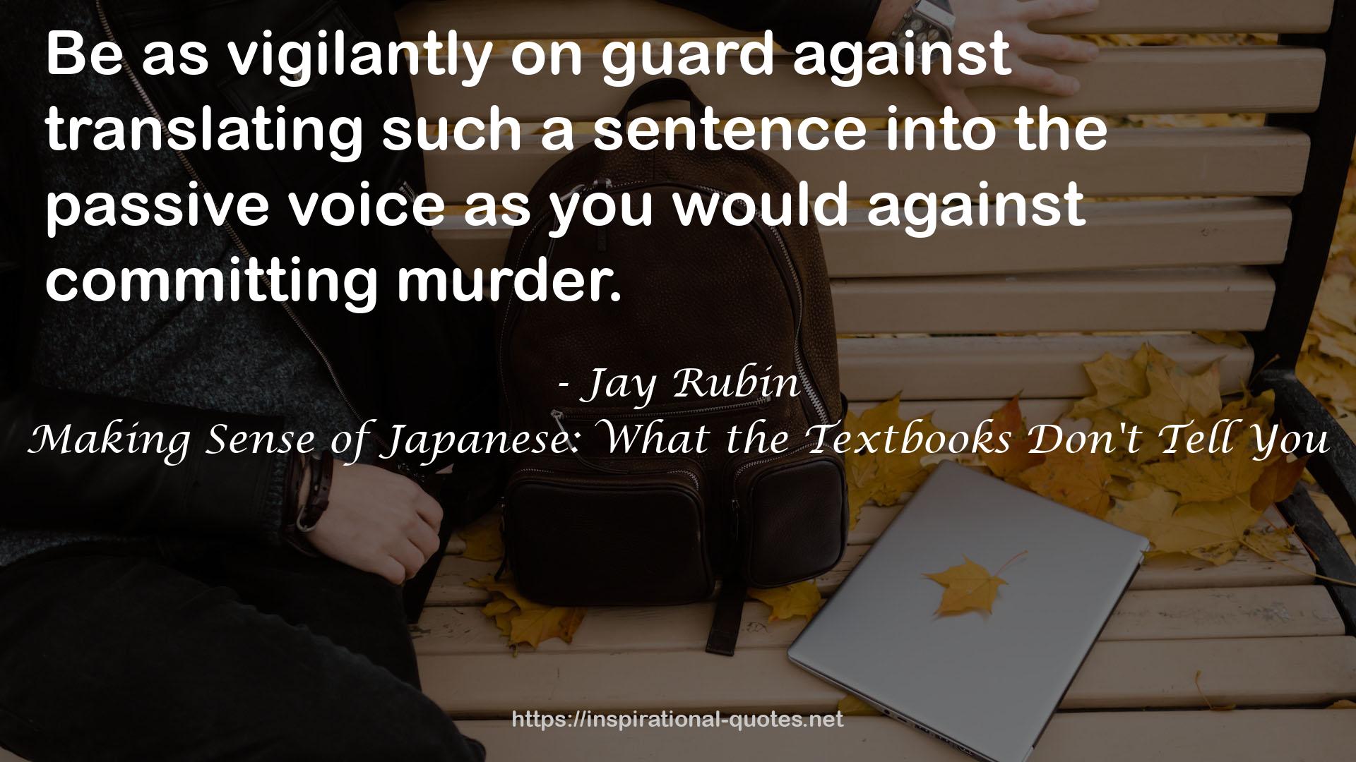 Making Sense of Japanese: What the Textbooks Don't Tell You QUOTES