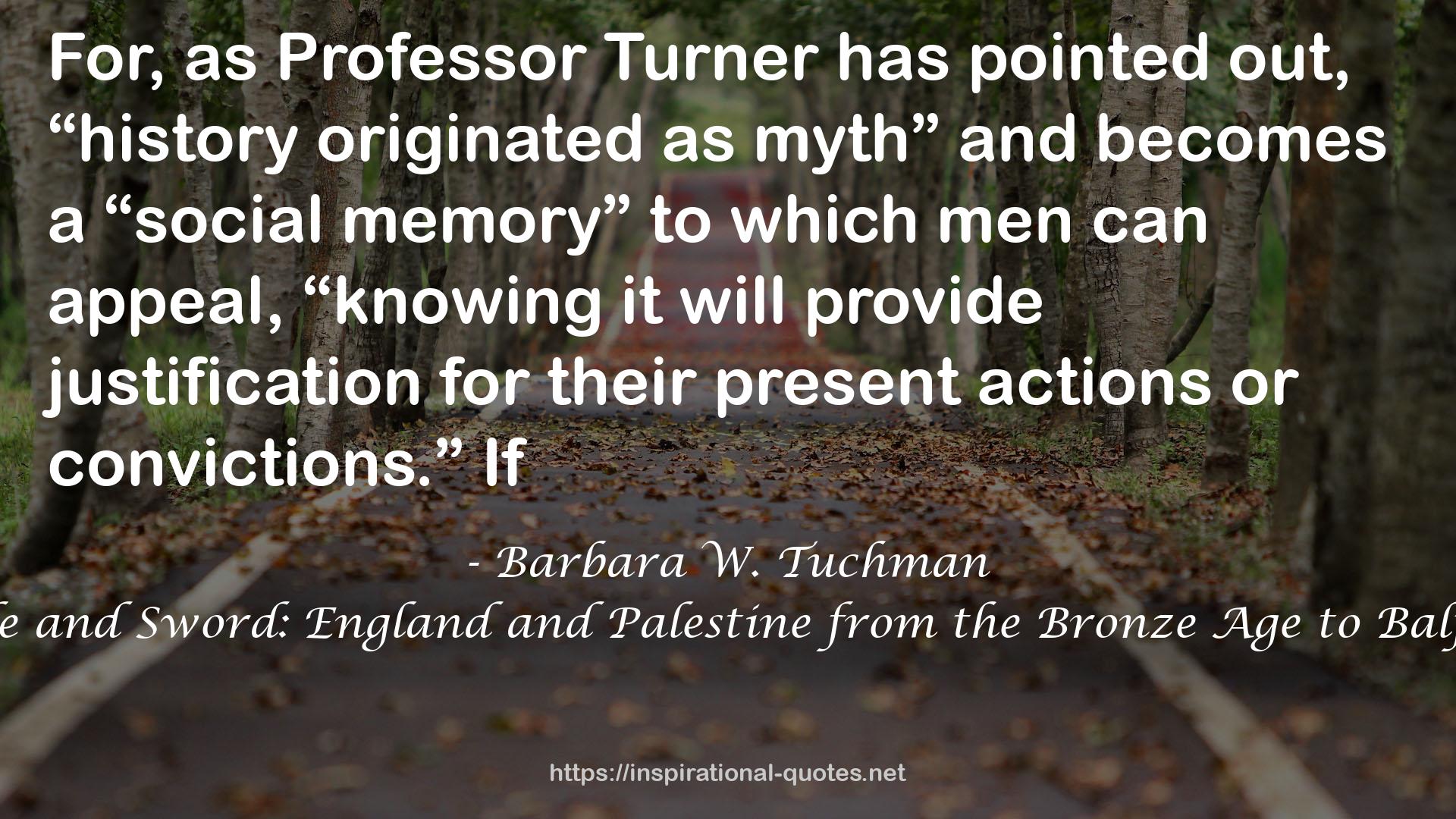 Bible and Sword: England and Palestine from the Bronze Age to Balfour QUOTES