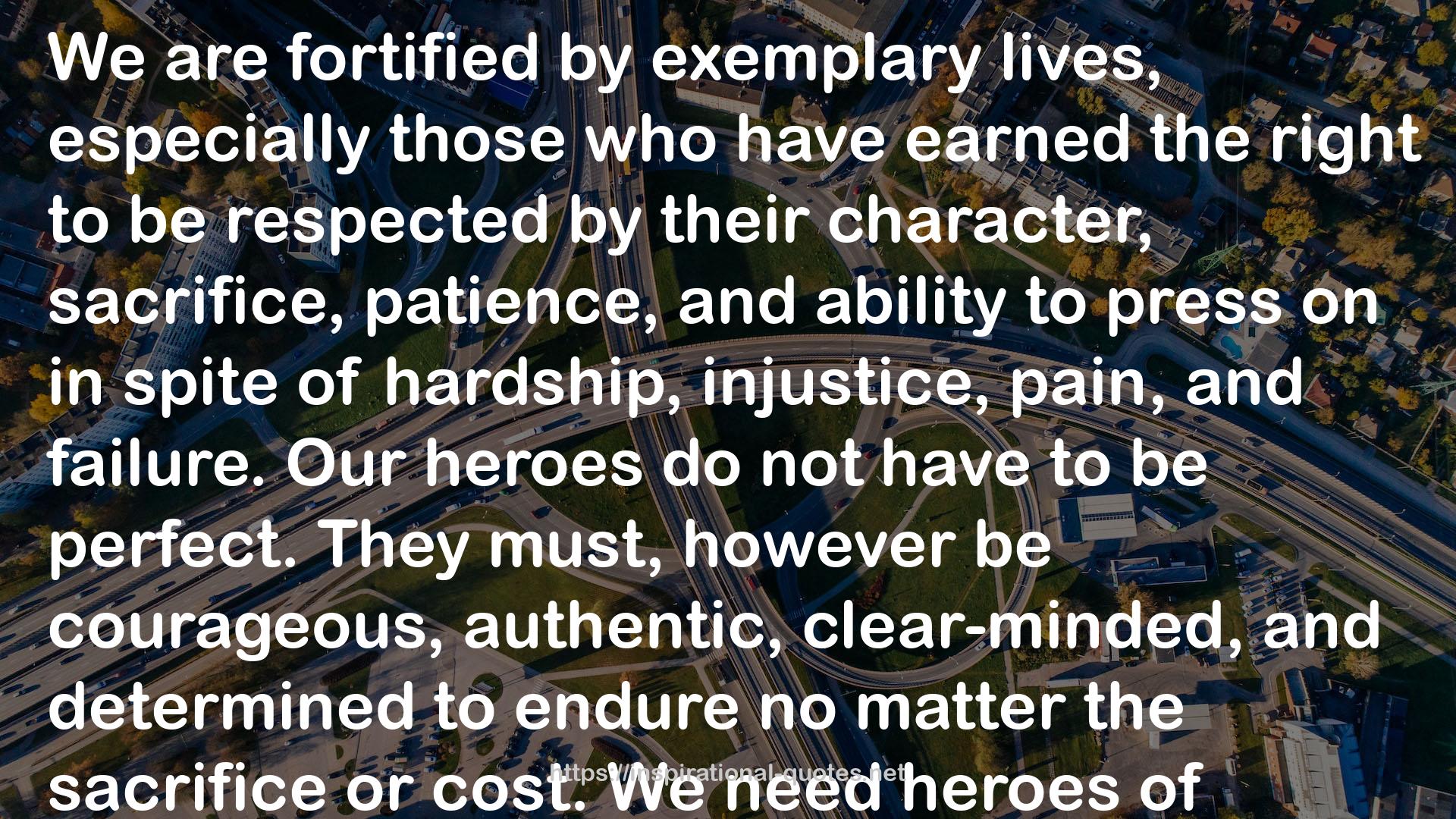 Job: A Man of Heroic Endurance (Great Lives from God's Word Series, Volume 7) QUOTES