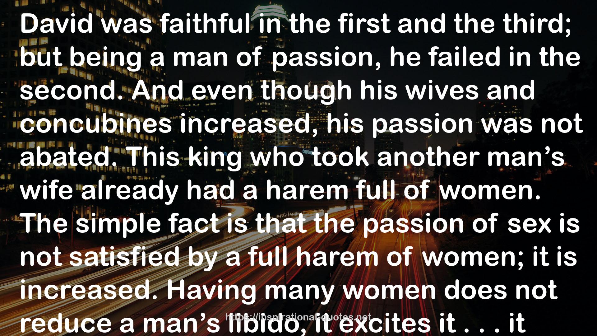 David: A Man of Passion and Destiny (Great Lives from God's Word, #1) QUOTES