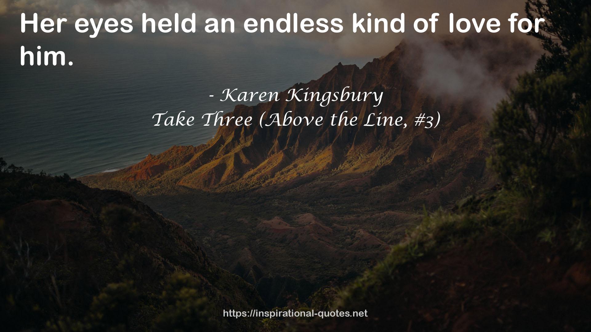 Take Three (Above the Line, #3) QUOTES