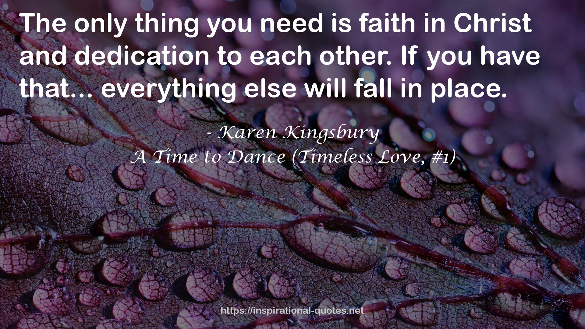 A Time to Dance (Timeless Love, #1) QUOTES