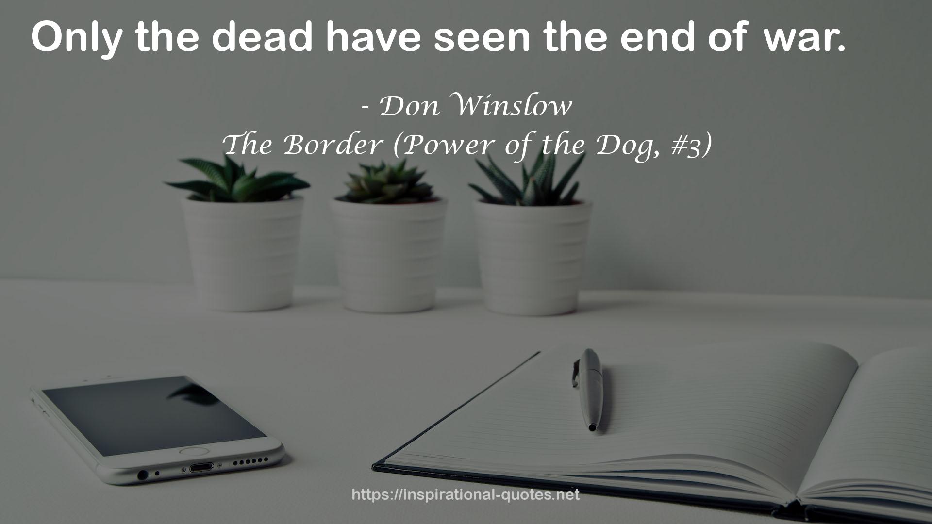 Don Winslow QUOTES