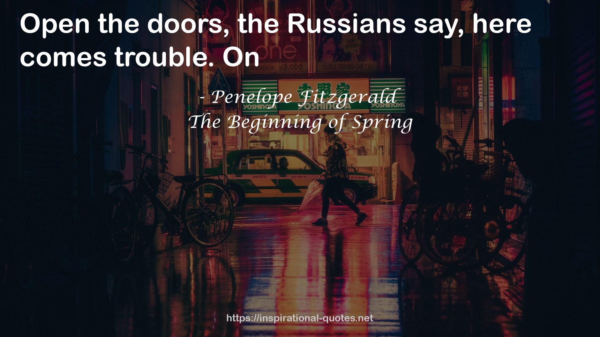 The Beginning of Spring QUOTES