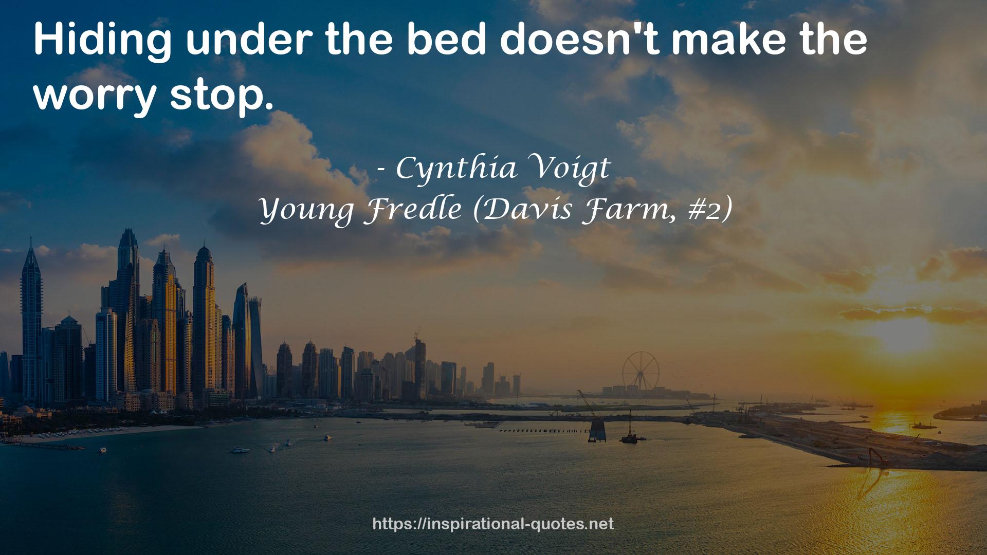 Young Fredle (Davis Farm, #2) QUOTES