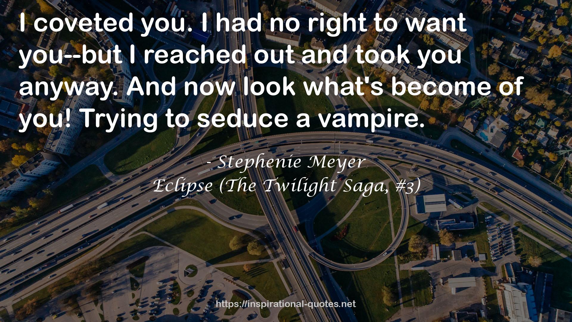 Eclipse (The Twilight Saga, #3) QUOTES