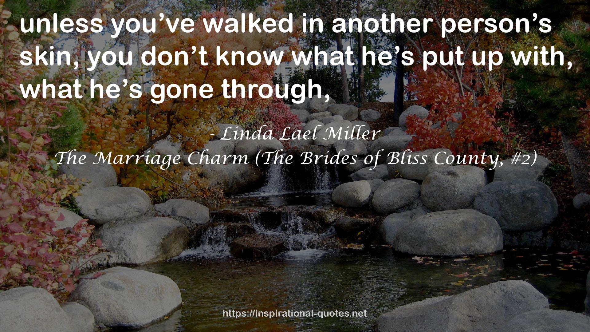 The Marriage Charm (The Brides of Bliss County, #2) QUOTES