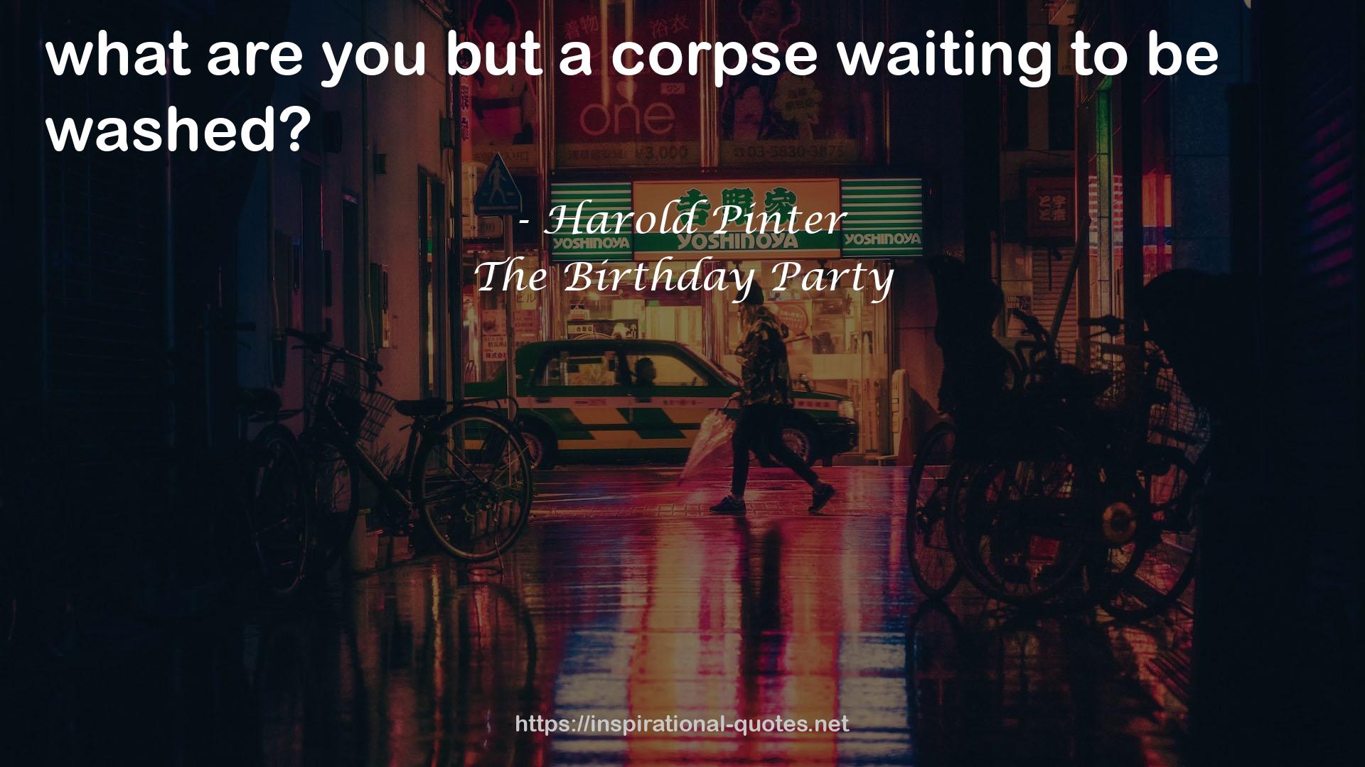 The Birthday Party QUOTES