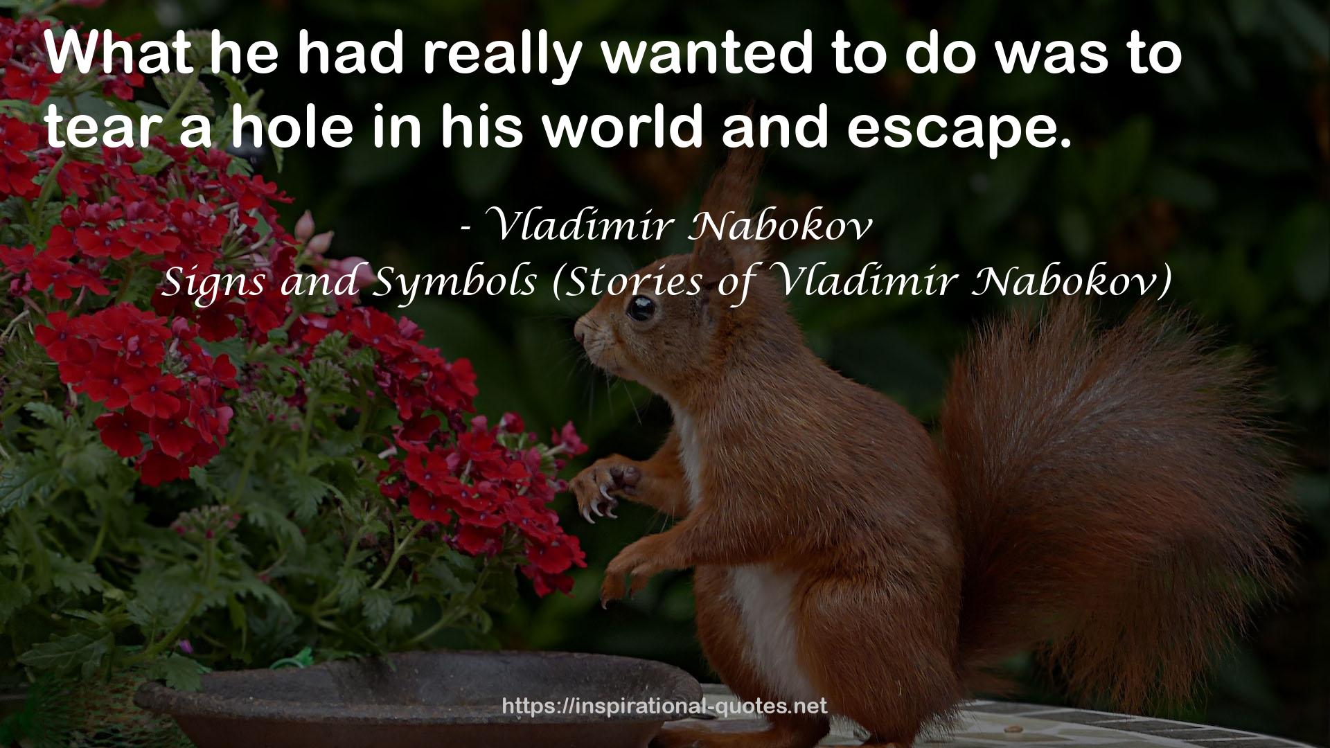 Signs and Symbols (Stories of Vladimir Nabokov) QUOTES