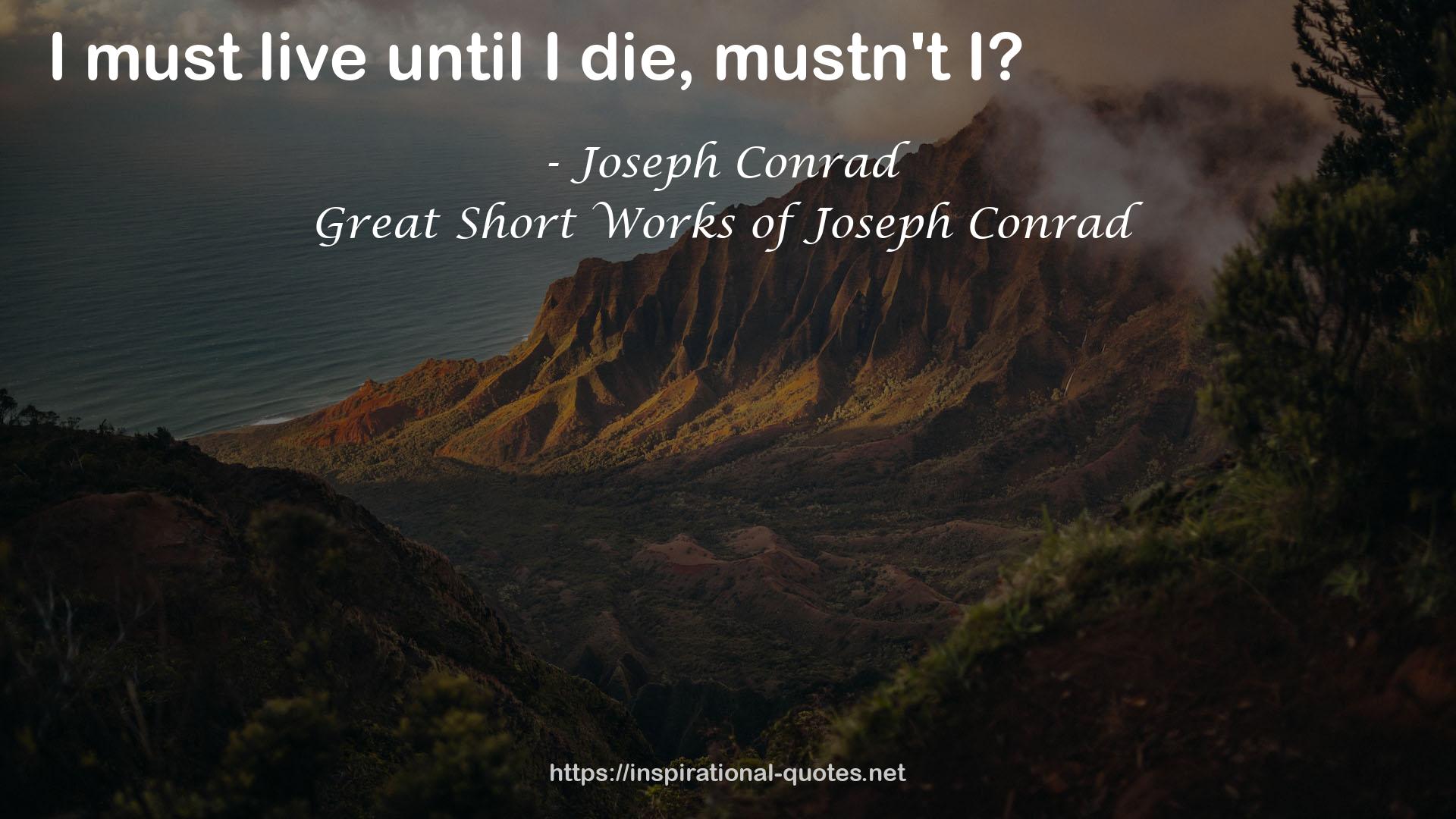 Great Short Works of Joseph Conrad QUOTES
