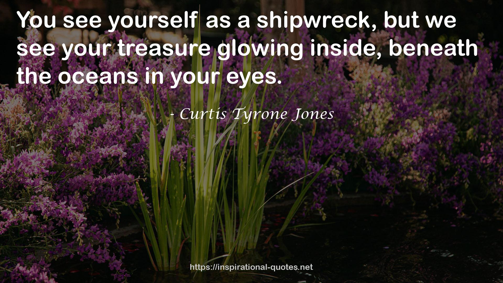 Curtis Tyrone Jones QUOTES