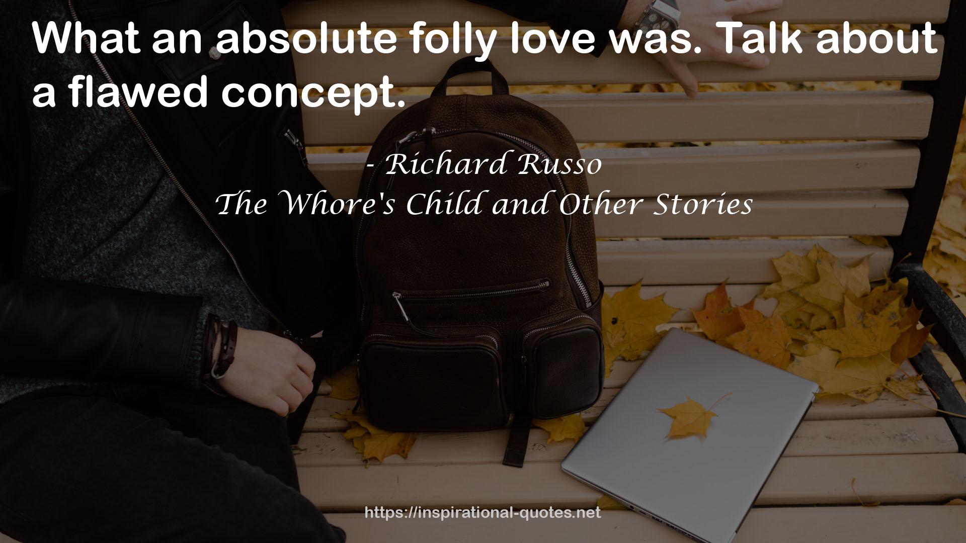 The Whore's Child and Other Stories QUOTES